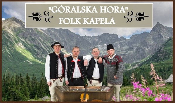 Folk Kapela – GÓRALSKA HORA –biesiady, wesela, eventy, muzyka dla dzieci